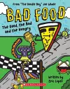 The Good, the Bad and the Hungry (Bad Food 2) cover