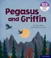 Essential Letters and Sounds: Essential Phonic Readers: Oxford Reading Level 7: Pegasus and Griffin cover