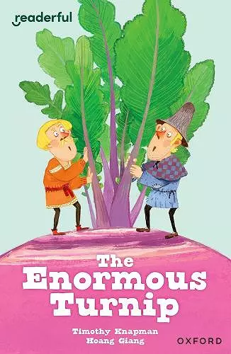 Readerful Independent Library: Oxford Reading Level 7: The Enormous Turnip cover