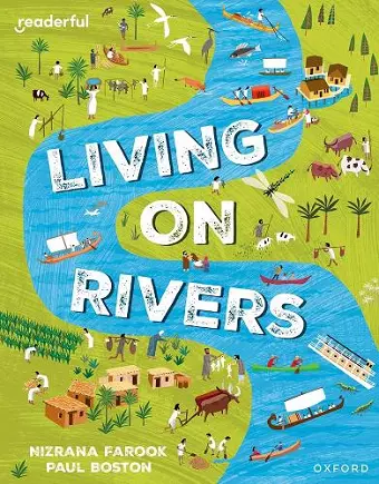 Readerful Independent Library: Oxford Reading Level 10: Living on Rivers cover