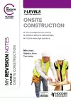 My Revision Notes: Onsite Construction T Level cover