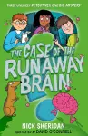 The Case of the Runaway Brain cover