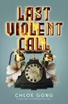 Last Violent Call cover