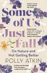 Some of Us Just Fall cover