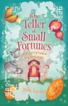 The Teller of Small Fortunes cover