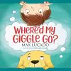 Where'd My Giggle Go? cover