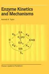 Enzyme Kinetics and Mechanisms cover