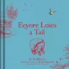 Winnie-the-Pooh: Eeyore Loses a Tail cover