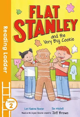 Flat Stanley and the Very Big Cookie cover