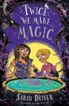 Twice We Make Magic cover