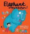 Elephant in My Kitchen! cover