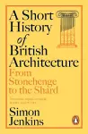 A Short History of British Architecture cover