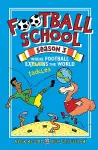 Football School Season 3: Where Football Explains the World cover