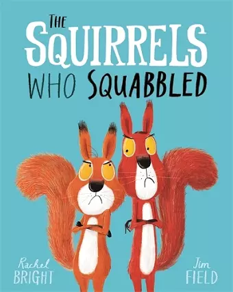 The Squirrels Who Squabbled cover