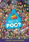 Where's the Poo? A Pooptastic Search and Find Book cover