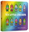 Ten Little Unicorns Board Book cover