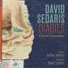 David Sedaris Diaries: A Visual Compendium cover