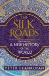 The Silk Roads cover