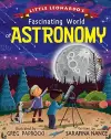 Little Leonardo's Fascinating World of Astronomy cover