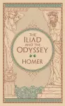 The Iliad & The Odyssey (Barnes & Noble Collectible Editions) cover