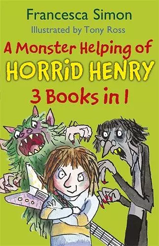 A Monster Helping of Horrid Henry 3-in-1 cover