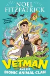 Vetman and his Bionic Animal Clan cover