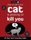 How to Tell If Your Cat Is Plotting to Kill You cover