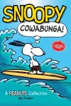 Snoopy: Cowabunga! cover