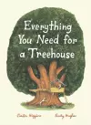 Everything You Need for a Treehouse cover