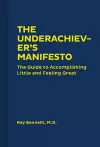 The Underachiever's Manifesto cover