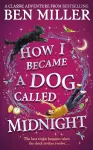 How I Became a Dog Called Midnight cover