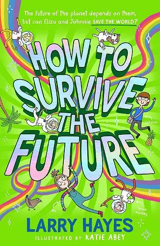 How to Survive The Future cover