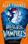 Rules for Vampires: Ghosts Bite Back cover