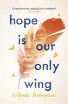 Hope is our Only Wing cover