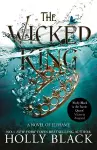 The Wicked King (The Folk of the Air #2) cover