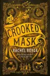 The Crooked Mask (sequel to The Twisted Tree) cover