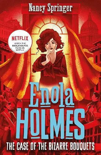 Enola Holmes 3: The Case of the Bizarre Bouquets cover