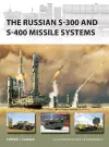 The Russian S-300 and S-400 Missile Systems cover