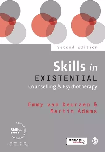 Skills in Existential Counselling & Psychotherapy cover