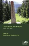 The Canada Us Border cover