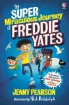 The Super Miraculous Journey of Freddie Yates cover