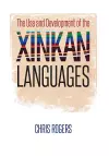 The Use and Development of the Xinkan Languages cover