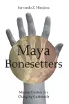 Maya Bonesetters cover