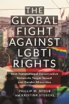 The Global Fight Against LGBTI Rights cover