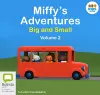 Miffy's Adventures Big and Small: Volume Two cover