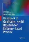 Handbook of Qualitative Health Research for Evidence-Based Practice cover