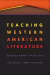 Teaching Western American Literature cover