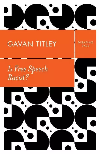 Is Free Speech Racist? cover