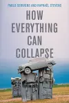 How Everything Can Collapse cover