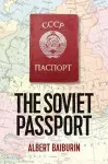 The Soviet Passport cover